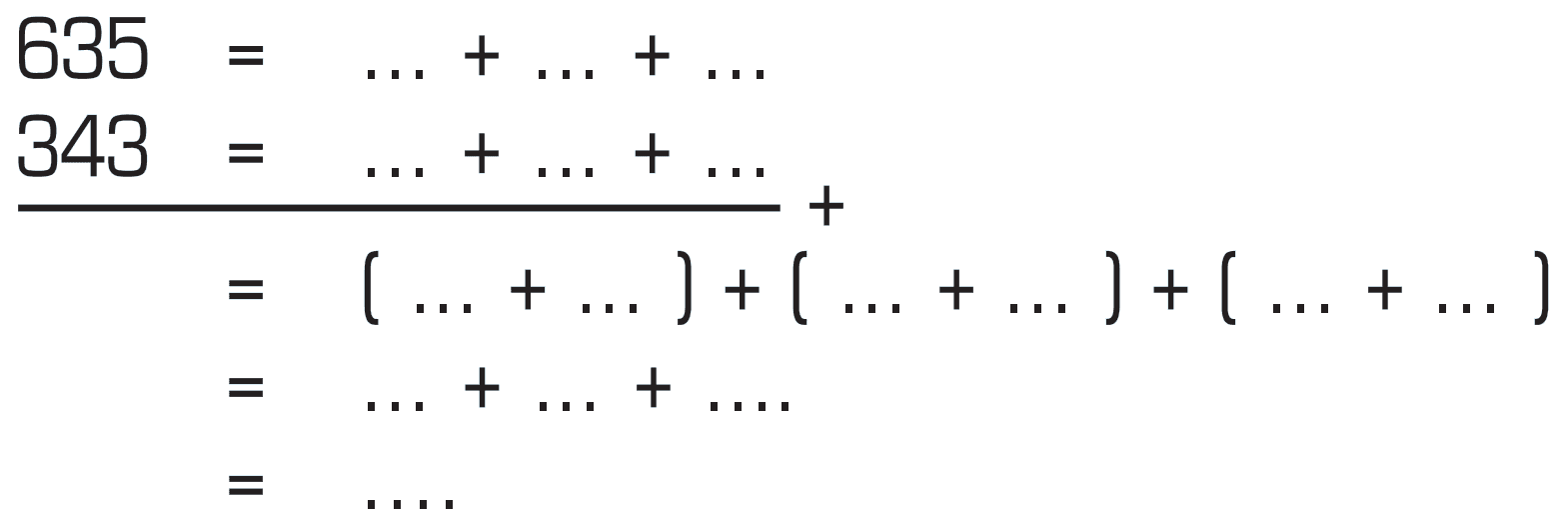 635 = ... + ... + ... 343 = ... + ... + ...