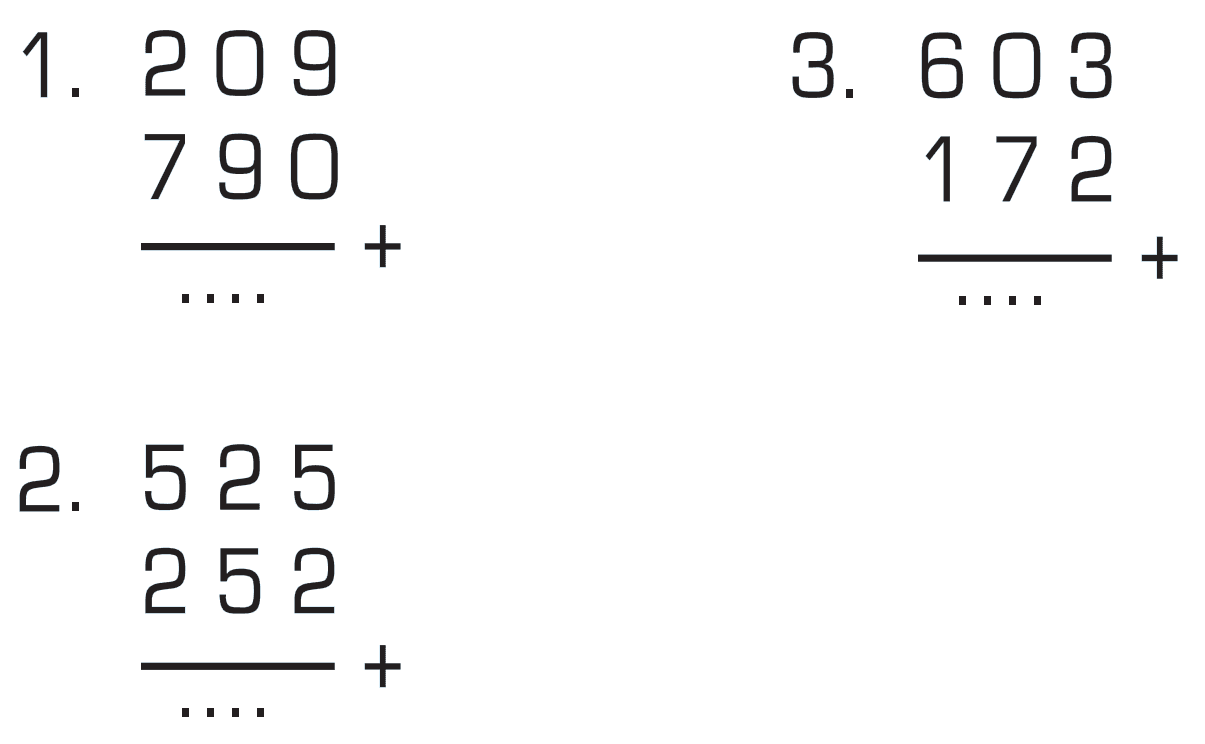 1. 209 790 + .... 2. 525 252 + ... 3. 603 172 + ...