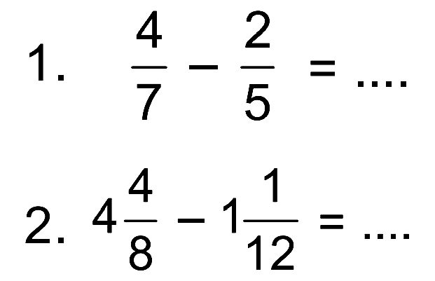 4 2 1. 5 4 1 4 2. 15 = 8 12