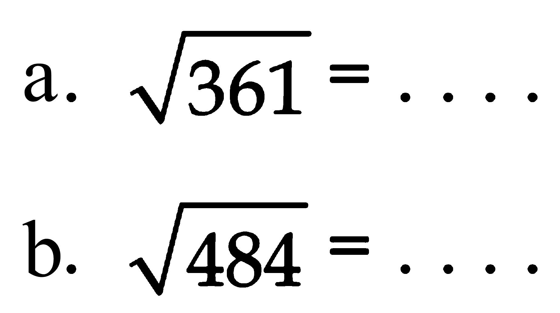 a. akar(361) = ... b. akar(484) = ...