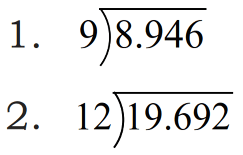 1. 8.946 : 9 
2. 19.692 : 12