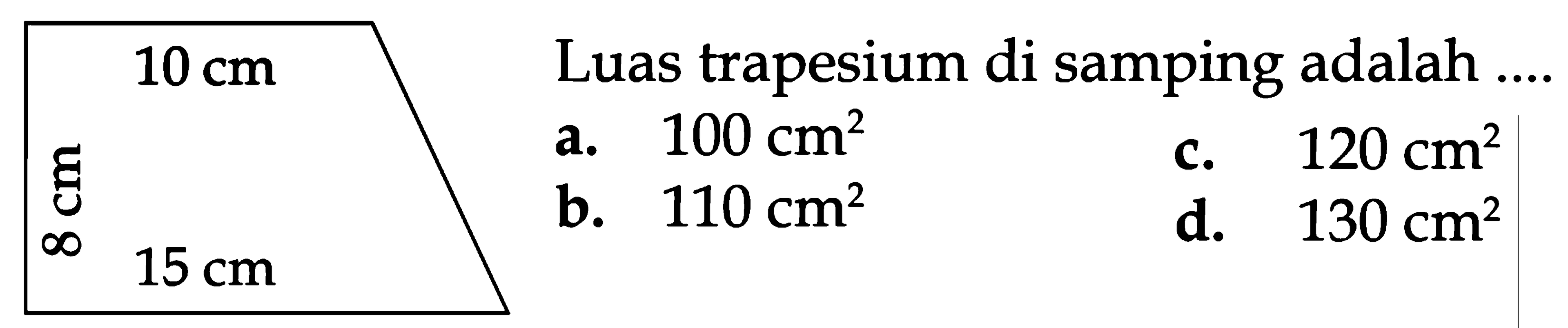 Luas trapesium di samping adalah ....