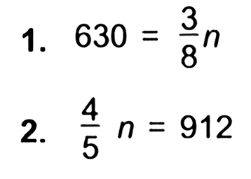 1. 630=3/8 n 2. 4/5 n=912