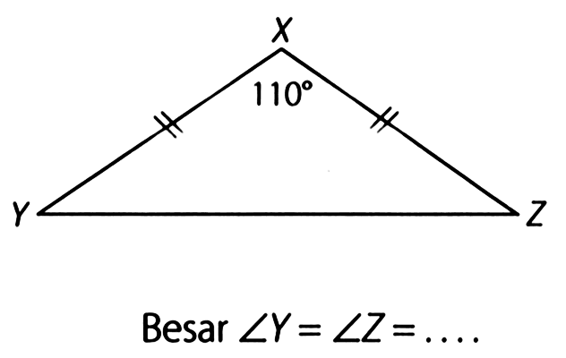 X Y Z 110 
Besar  sudut Y = sudut Z =...