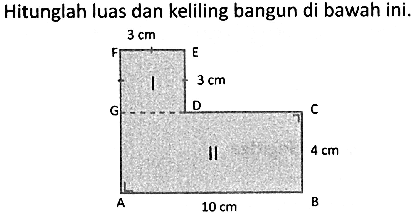 Hitunglah luas dan keliling bangun di bawah ini.