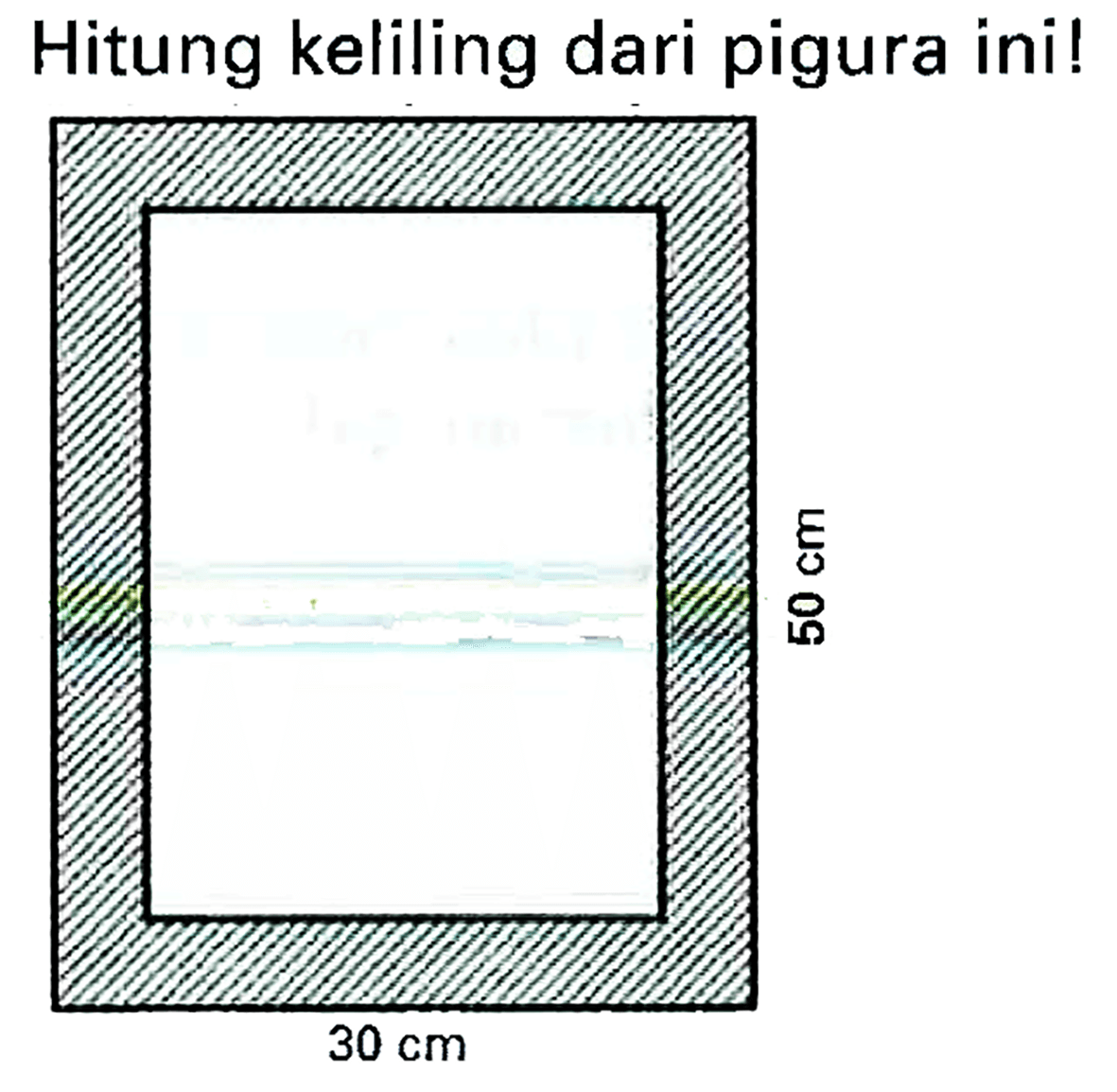 Hitung keliling dari pigura ini!