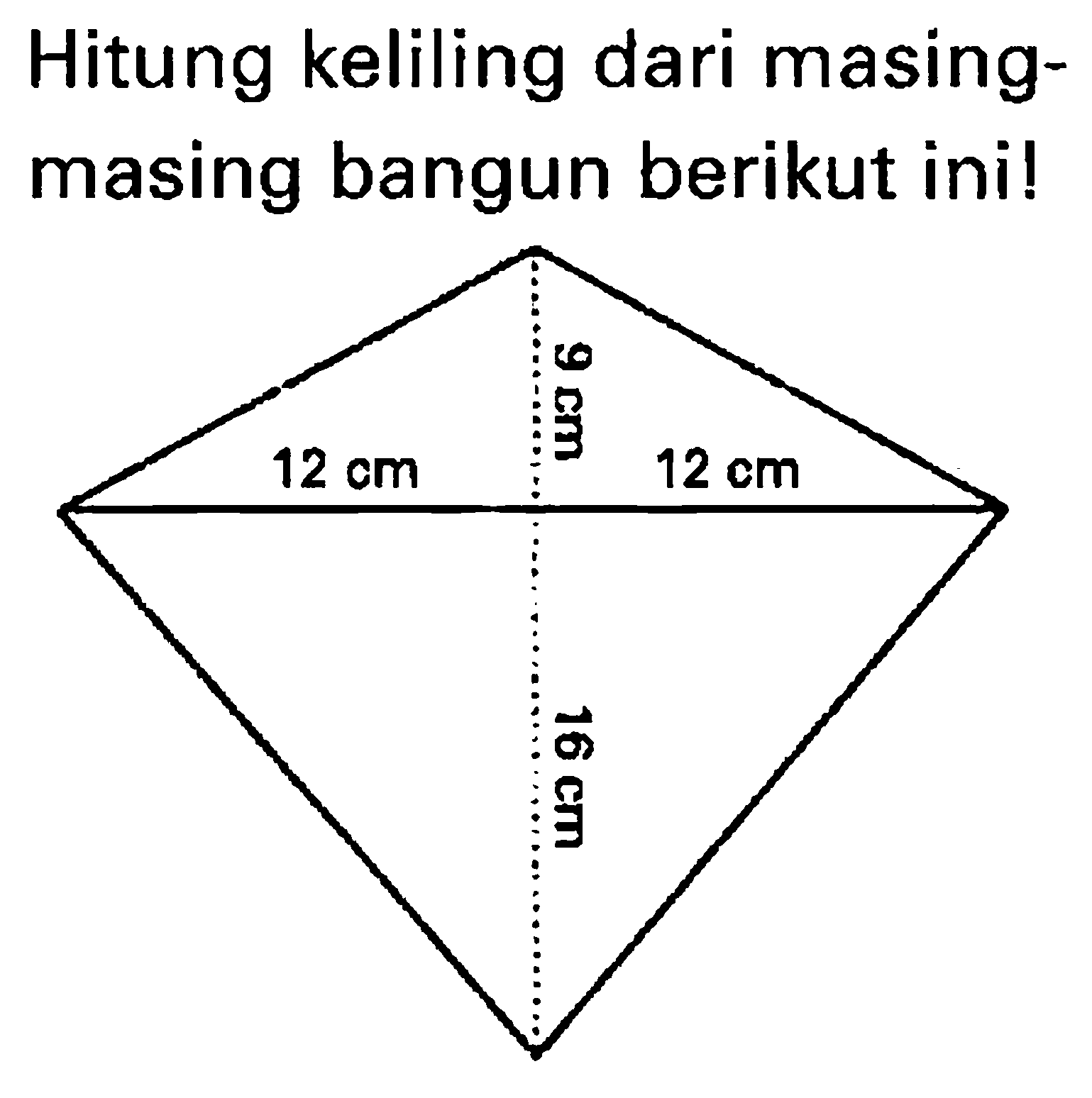 Hitung keliling dari masingmasing bangun berikut ini!