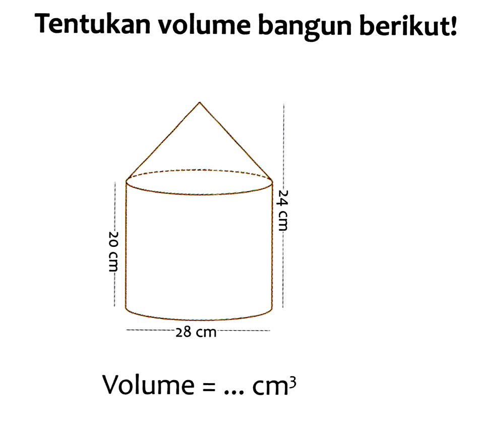 Tentukan volume bangun berikut!
Volume  =... cm^(3) 