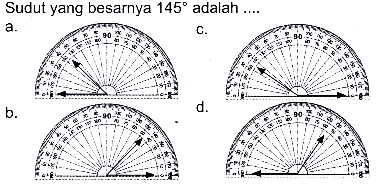 Sudut yang besarnya  145  adalah  ... .