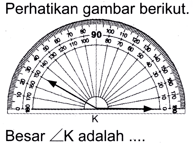 Perhatikan gambar berikut.
Besar  sudut K  adalah ....