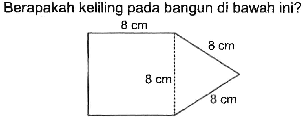 Berapakah keliling pada bangun di bawah ini?