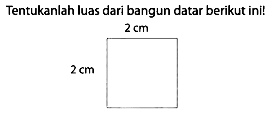 Tentukanlah luas dari bangun datar berikut ini!