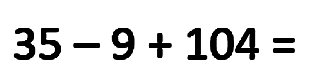 35 - 9 + 104=