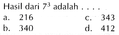 Hasil dari 7^3 adalah