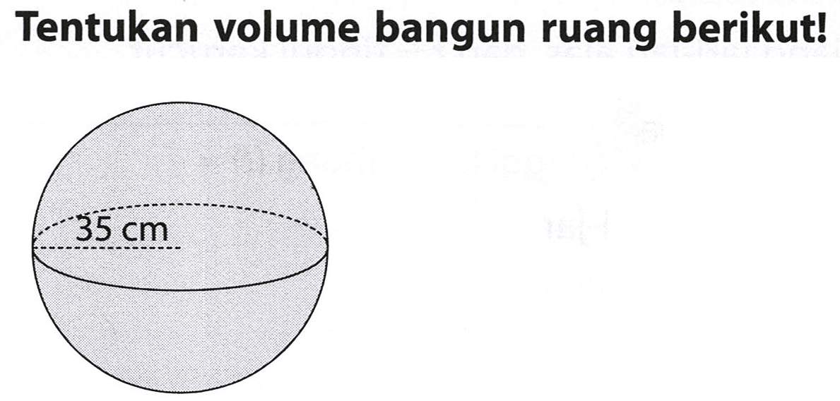 Tentukan volume bangun ruang berikut!