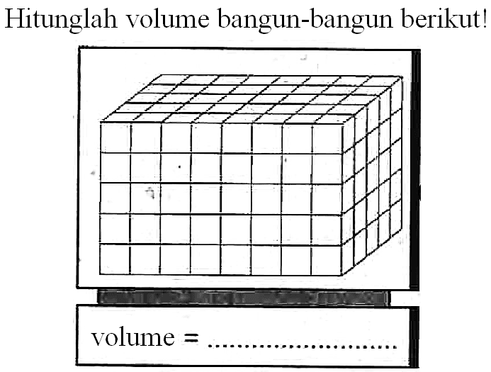 Hitunglah volume bangun-bangun berikut!
volume  = 