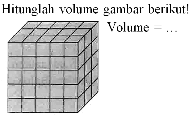 Hitunglah volume gambar berikut!
Volume  = 