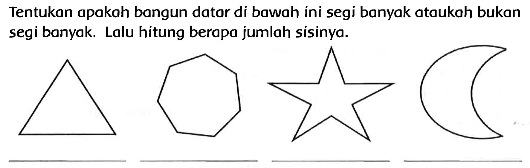 Tentukan apakah bangun datar di bawah ini segi banyak ataukah bukan segi banyak. Lalu hitung berapa jumlah sisinya.
C1CCCCCCC1