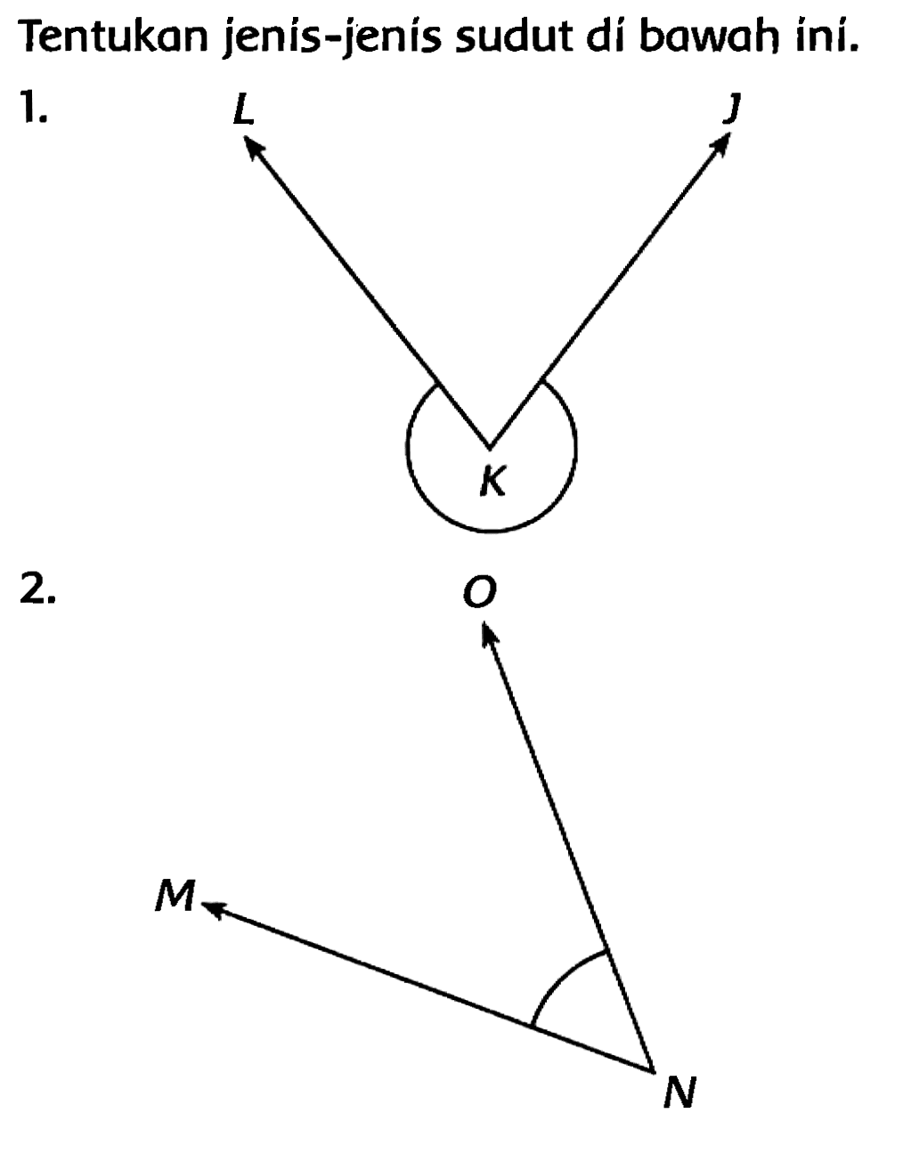 Tentukan jenis-jenis sudut di bawah ini.
 1 . 
 2 . 