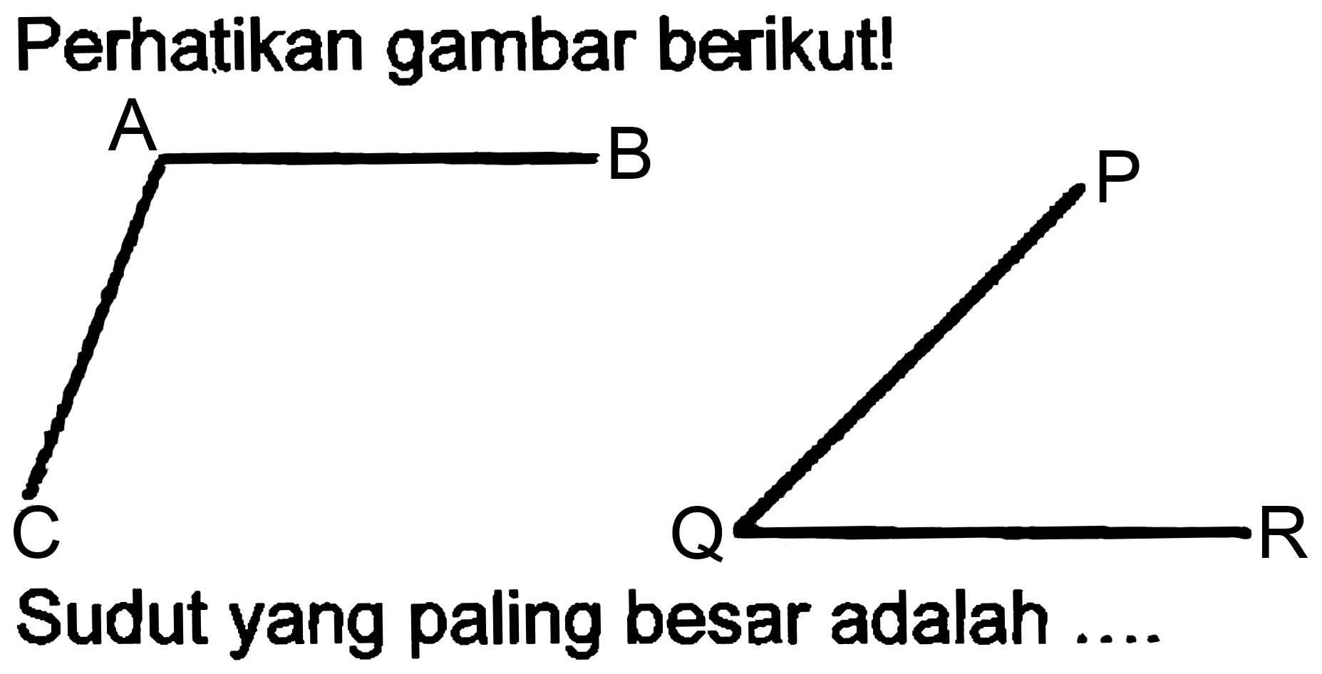 Perhatikan gambar berikut!
CC(C)C
 R C 1 C C 1 C 1
Sudut yang paling besar adalah ....