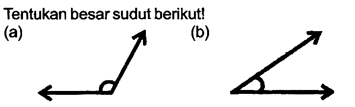 Tentukan besar sudut berikut!
(a)