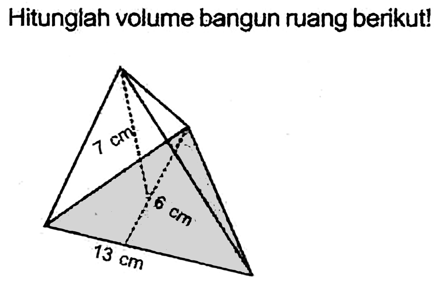 Hitunglah volume bangun ruang berikut!