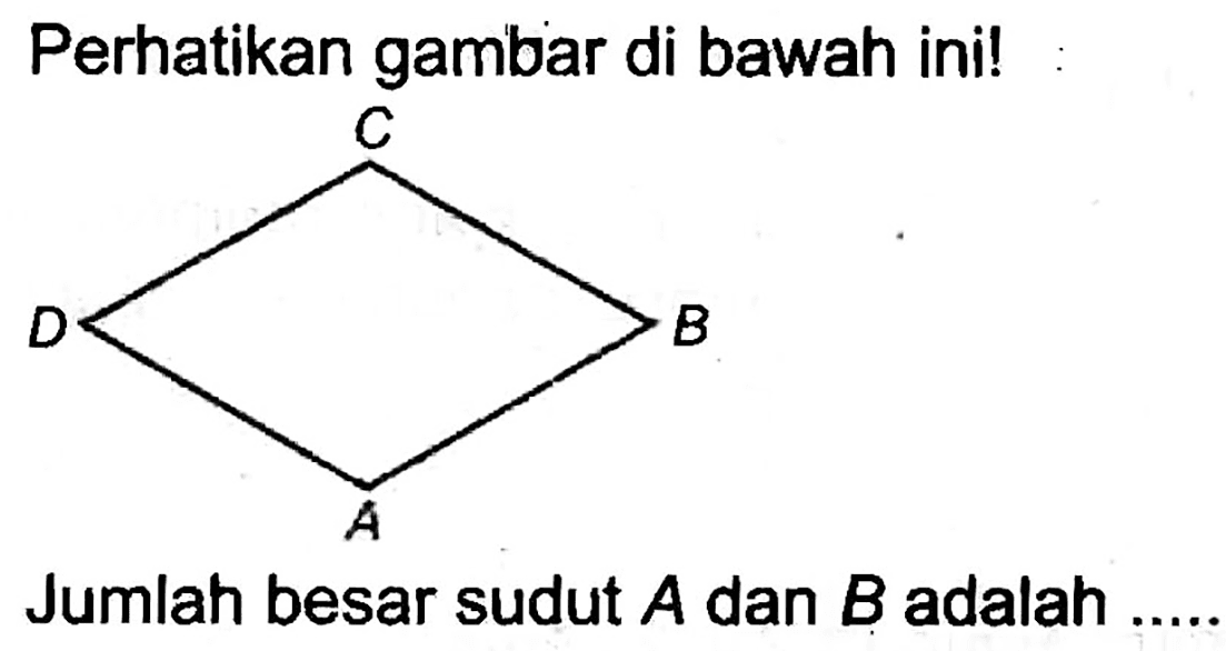 Perhatikan gambar di bawah ini!
C1CC2CCC1O2
Jumlah besar sudut  A  dan  B  adalah