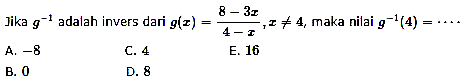 Jika  g^-1 adalah invers dari g(x)=8-3x/4-x, x =/= 4, maka nilai g^-1(4)=...