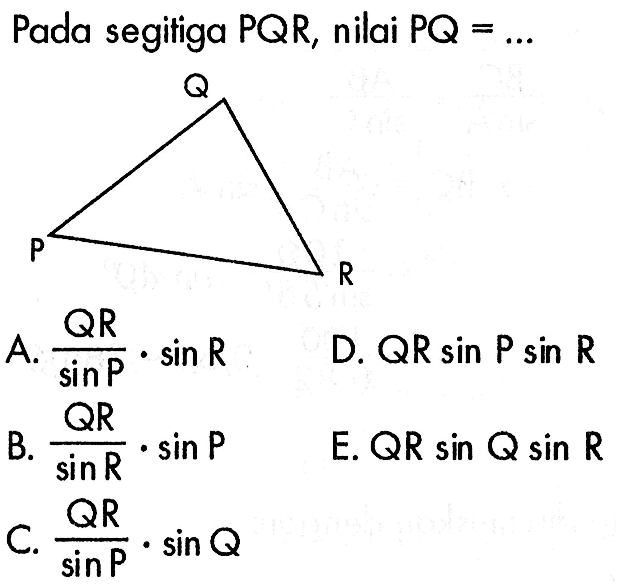 Pada segitiga  PQR , nilai  PQ=.... 