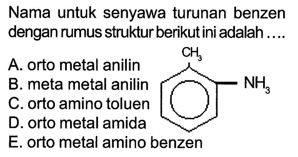 Nama untuk senyawa turunan benzen dengan rumus struktur berikut ini adalah....
