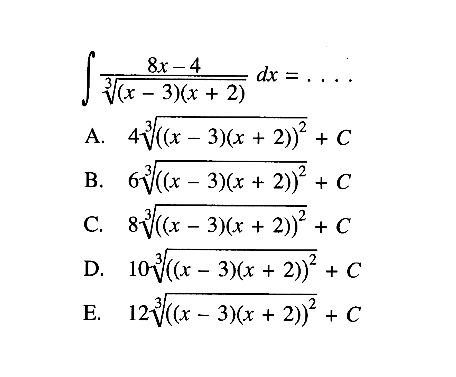 integral (8x-4)/((x-3)(x+2))^1/3 dx=....