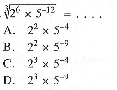 (2^6 x 5^-12)^(1/3) = ....