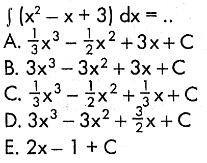  integral(x^2-x+3) dx=.