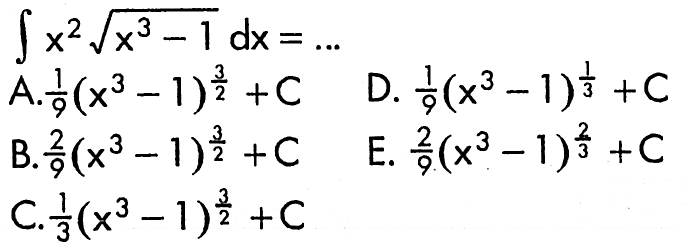 integral x^2 akar(x^3-1) dx=... 