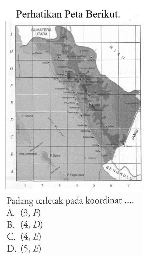 Perhatikan Peta Berikut: Padang terletak pada koordinat...