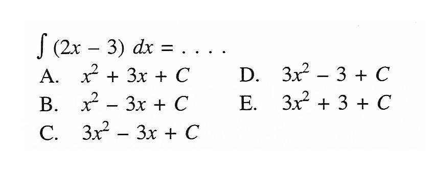 integral (2x-3) dx=....