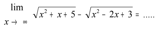 lim x->tak hingga akar(x^2+x+5)-akar(x^2-2x+3)=..