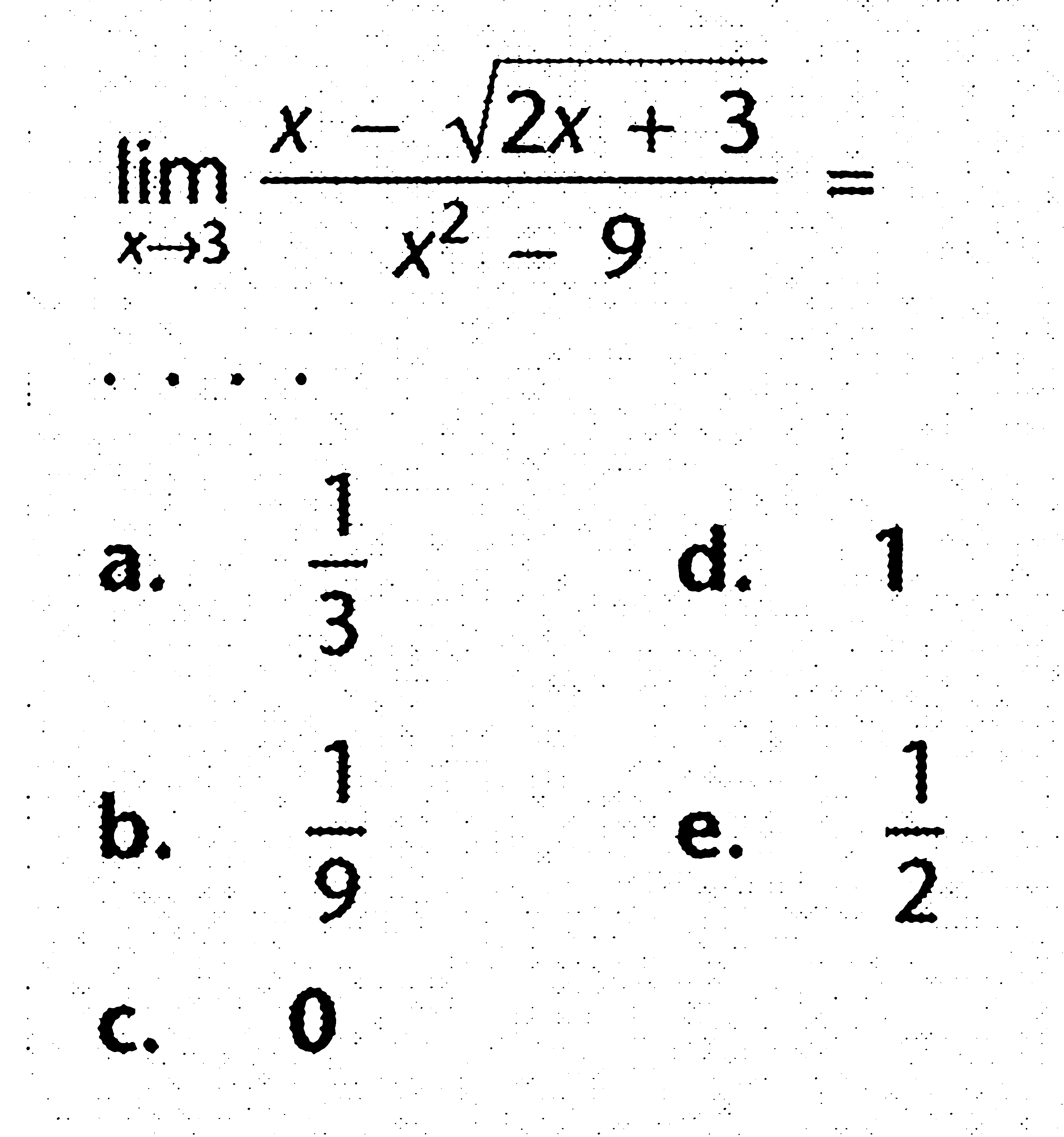 lim x->3 (x-akar(2x+3))/(x^2-9)=